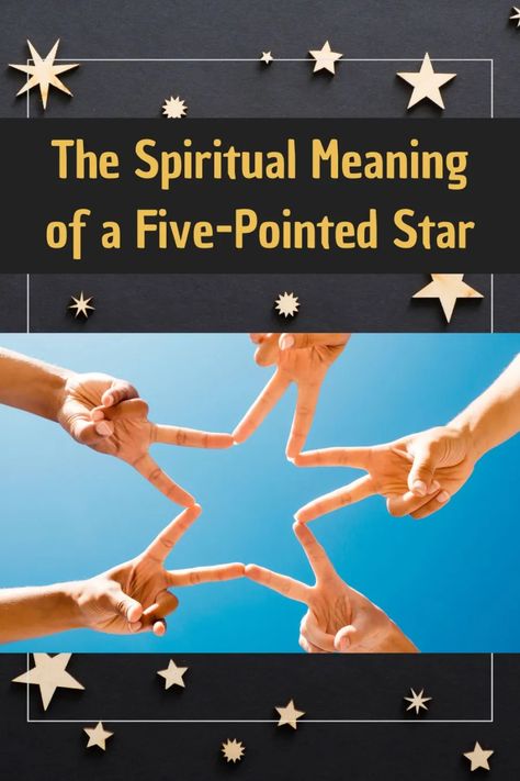 Unlocking The Spiritual Meaning of a Five-Pointed Star - Grounded In The Earth The Star Meaning, 6 Point Star Meaning, Eight Pointed Star Meaning, 5 Pointed Star, 8 Pointed Star, Five Points, States Of Matter, Classical Elements, Five Pointed Star