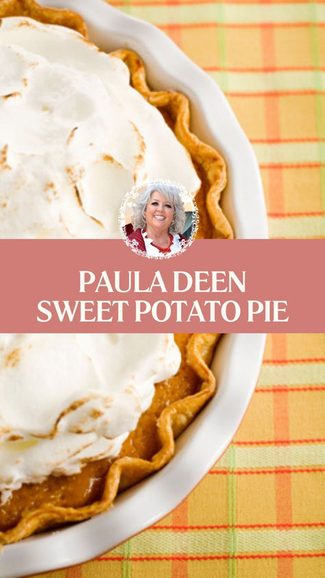 Paula Deen Sweet Potato Pie Sweet Potato Meringue Pie, Trisha Yearwood Sweet Potato Pie, Sweet Potato Pie Paula Deen, Sweet Potato Pie With Meringue, Sweet Potato Pie Thanksgiving, Sweet Potato Pie Southern Soul Food, Paula Deen Sweet Potato Pie, Best Sweet Potato Pie Recipe, Sweet Potato Pie Recipes