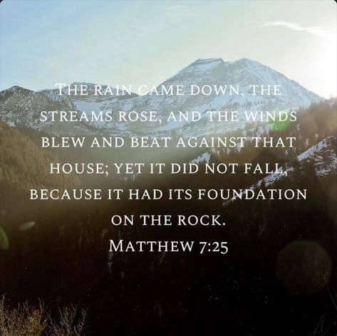 Matthew 7 25, Matthew 7:24-27, Mathew 7, Matthew 16:24-25, Bible Verse Matthew 11:28, Matthew 24:36-44, Matthew 7:24-27 Scriptures, Inspirational Bible Verse, Seek The Lord