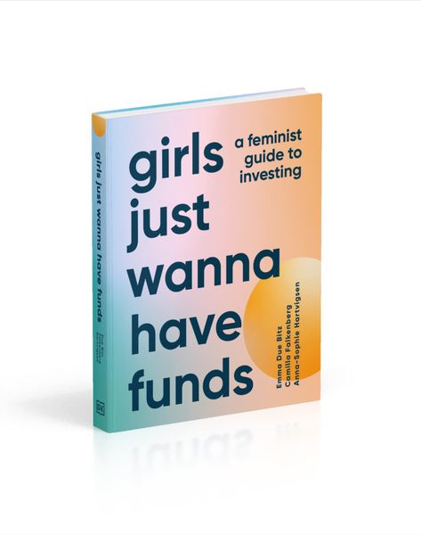 In Girls Just Want to Have Funds, the trio of founders behind the global movement Female Invest bring you an empowering five-step guide with a straight-talking message: you don't have to be an expert or a millionaire to make money.

Whether you want to master the art of setting realistic goals, demystify financial jargon and markets, gain independence with a f*ck you fund, or finally get excited about your financial future, find all the answers you need and more with this comprehensive guide. Women Finance, Best Self Development Books, Friday Mood, Realistic Goals, Investing Books, Self Development Books, Finance Investing, Self Help Books, Overcoming Fear