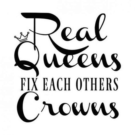 50 Best Strong Women Quotes In Celebration Of Women's History Month Support Each Other Quotes, Crown Quotes, Crown Svg, Women's History Month, Real Queens, Women's History, Womens History Month, Strong Women Quotes, Queen Quotes