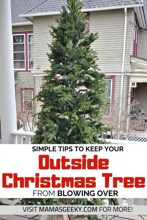 How To Keep An Outside Christmas Tree From Blowing Over #holidaydecor  #HolidayTips #christmasdecor #christmastree #christmas #holiday Outside Christmas Tree, Artifical Christmas Tree, Porch Christmas Tree, Healthy And Fitness, Christmas Tree Outside, Artificial Christmas Tree Stand, Christmas House Tour, Fake Christmas Trees, Holiday Hack