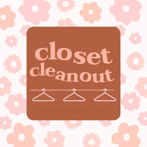 Background For Selling Clothes, Clean Out Closet Sign, Buy My Stuff Sign For Facebook, Closet Cleanout Picture, Poshmark Background Ideas, Closet Clean Out Graphic, House Clean Out Sale Sign, Closet Sale Image, Closet Clean Out Picture Cute