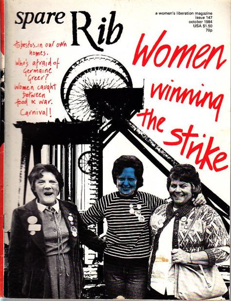 Spare Rib was a second-wave feminist magazine in the UK 1972-93 Feminist Magazine, Germaine Greer, Raven Pictures, Second Wave Feminism, Feminist Punk, Womens Liberation, Billy Elliot, Research Images, Spare Ribs