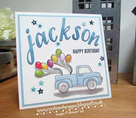 Stampin Up Ride With Me, Truck Cards, Wonder Valley, A Alphabet, Color Whisper, Loads Of Love, Grandson Birthday, Heart Christmas, Alphabet Cards