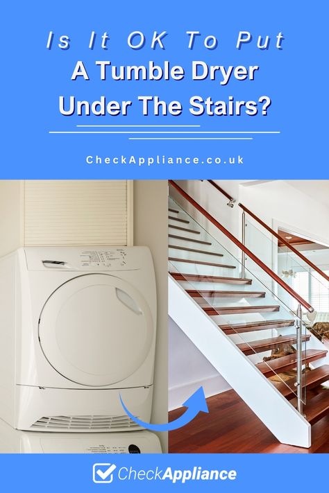 Is It OK To Put A Tumble Dryer Under The Stairs? Utility Kitchen, Frigidaire Gallery, Under The Stairs, Electric Circuit, Door Opening, Ins And Outs, Under Stairs, Air Circulation, Dryers