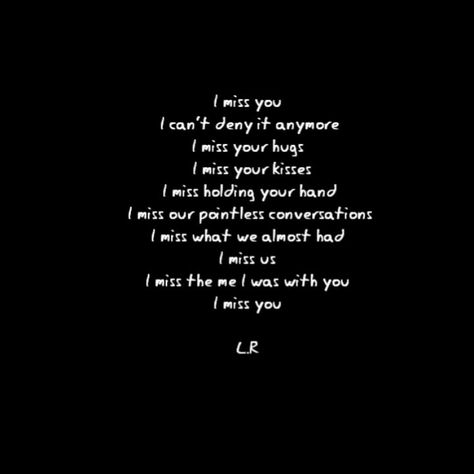 Quotes About Missing Someone You Cant Have, Aesthetic Missing Someone Pictures, How To Say You Miss Someone, Its Been Months And I Still Miss You, Missing Someone Who You Cant Have, It’s Ok To Miss Someone, Miss Someone You Cant Have, Missing Someone Who Was Never Yours, Missing Someone You Shouldnt