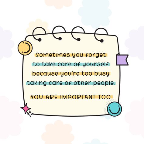 Sometimes you forget to take care of yourself because you're too busy taking care of others. Remember, YOU ARE IMPORTANT TOO. 💖 . #selfcarematters #YouAreImportant #selflovetips Don’t Forget To Take Care Of Yourself, Always Taking Care Of Others Quotes, Take Care Of Yourself Quotes, Beauty Tips Quotes, Download Hair, You Are Important, Too Busy, You Matter, Mental Health Matters