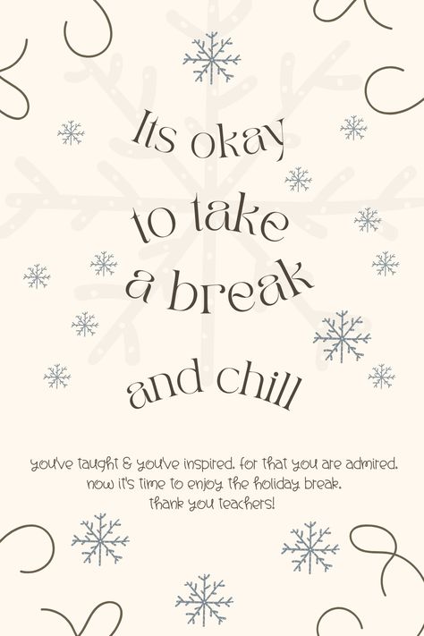 School Holidays Quotes, Enjoy Your Holiday Quotes, School Holiday Quotes, Needing A Break Quotes, Take A Break Quotes, Holiday Wishes Messages, Winter Break Quotes, Wishes For Teacher, 50th Birthday Wishes