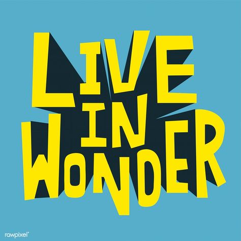 Live in Wonder typography design | premium image by rawpixel.com Wonder Typography, Creative Typography Design, Typography Graphic Design, Typography Images, Yoga Logo, Logo Typography, Cool Typography, Yoga Design, Typography Layout