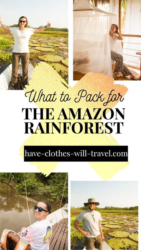 Wondering what to pack for the Amazon Rainforest? Whether you're doing an Amazon river cruise or staying in a jungle lodge, this packing list will help you bring all the right things - what pants to wear to the kind of bug spray to bring! | amazon rainforest travel | amazon rainforest travel south america | amazon lodge | amazon lodge peru | amazon jungle lodge | treehouse lodge | peru travel | packing tips | packing list What To Wear In The Amazon Rainforest, Galapagos Islands Outfits, Rain Forest Outfit, Rainforest Outfit, Amazon River Cruise, Brazil Amazon, Honeymoon Packing List, Visit Brazil, Amazon Forest