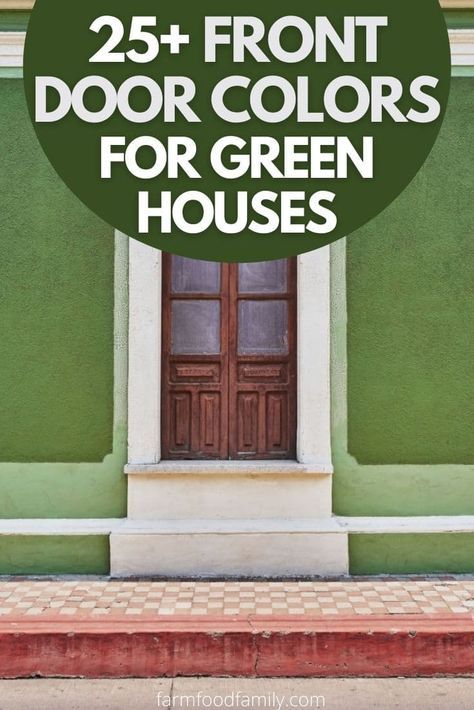 25+ Best Front Door Colors For A Green House (Ideas and Designs) 27 Light Green House, Green House Ideas, Green House Paint, House Doors Colors, Green House Color, Bold Front Door, Sage Green House, Entry Door Colors, Painted Exterior Doors