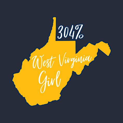 Wv Tattoo Ideas West Virginia, West Virginia Art, West Virginia Shirt Designs, West Virginia Girl, West Virginia University T Shirt, West Virginia, In A Heartbeat, Girls Tshirts, Virginia