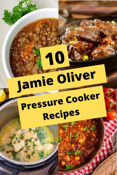 10 Jamie Oliver Pressure Cooker Recipes Jamie Oliver Recipes 15 Minute Meals Chicken And Lentils, Chef Jamie Oliver Recipes, Pressure Pot Recipes, Cosori Pressure Cooker Recipes, Instant Pot Recipes Uk, Stovetop Pressure Cooker Recipes, Jaime Oliver Recipes 5 Ingredient, Dream Cooker Recipes, One Pot Pressure Cooker Meals