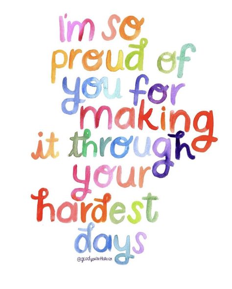 I'm So Proud Of You Quotes, So Proud Of You Quotes, Hard Day Quotes, Proud Of You Quotes, 365 Jar, Quotes About Hard Times, Health Art, Positive Wallpapers, Im Proud Of You