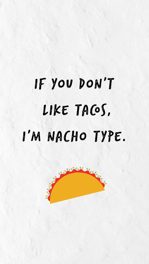 Taco Background, Tacos Background, Thai Tacos, Taco Wallpaper, Cute Quotes Love, Be Good, Be Good Do Good, Disney Phone Backgrounds, Cute Screen Savers