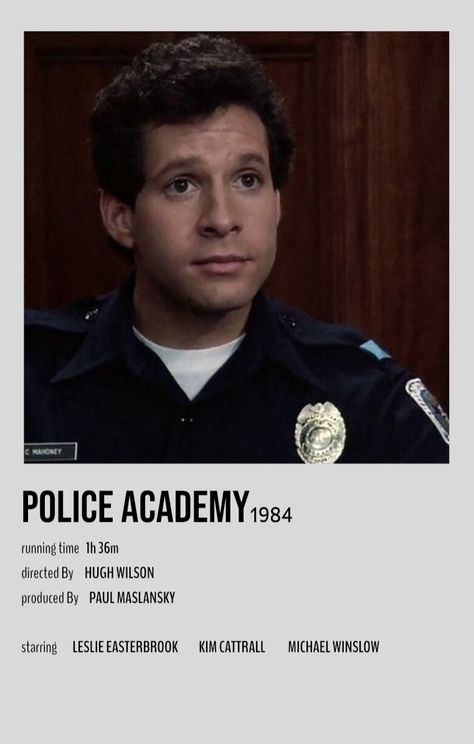 Police Academy Movie, Leslie Easterbrook, Michael Winslow, Alternative Posters, Magic Screen, 80s Classics, Kim Cattrall, Minimalist Movie Poster, Police Academy