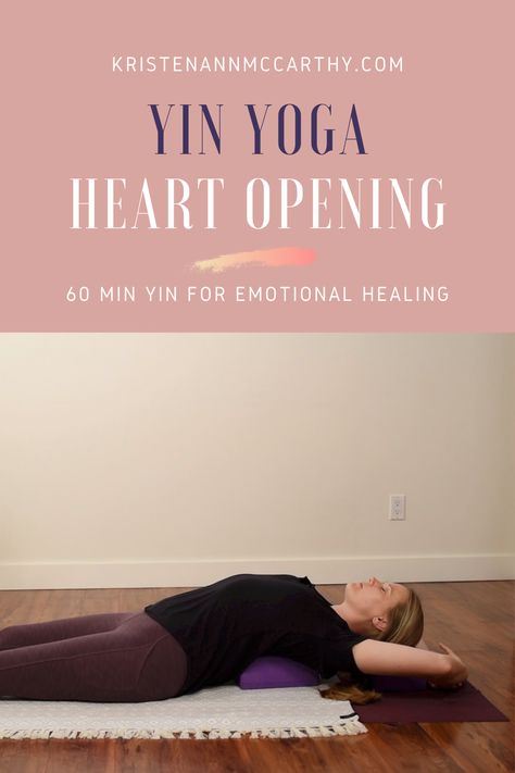 Yin Heart Opener, Heart Opening Yin Yoga Sequence, Release Emotions, Yin Yoga Class, Yin Yoga Sequence, Emotional Release, Heart Opening, Adrenal Health, Yin Yoga