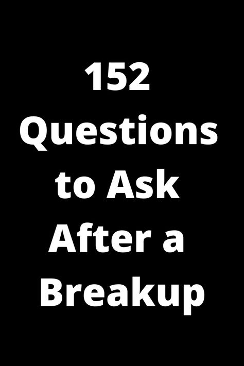 Explore our curated list of 152 thoughtful questions to ask after a breakup. Reflect, heal, and gain clarity as you navigate through this challenging time. Whether seeking closure or self-discovery, these questions are here to guide you towards emotional growth and empowerment. Take the journey towards healing with intention and self-love. Questions After A Breakup, Thoughtful Questions To Ask, Just Be Honest, Thoughtful Questions, Question To Ask, Emotional Growth, After A Breakup, I Got Your Back, List Of Questions