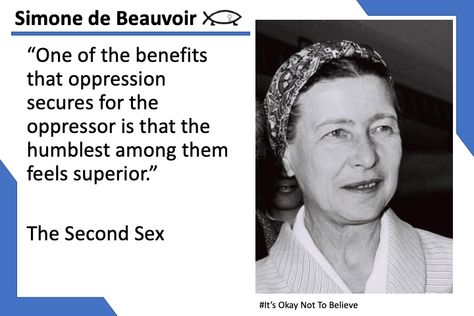 Simone de Beauvoir Female Atheist Quote Feminist Philosopher Philosophers Quotes, Atheist Quotes, Philosophical Quotes, Philosophers, Its Okay, Growing Up, How To Become, Feelings, Quotes