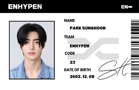 Enhypen
Sunghoon
Id card Sunghoon Sticker Printable, Sunghoon Photocard Template, Enhypen Crafts, Enhypen Id Card, Enhypen Id, Enhypen Template, Enhypen Printable, Sunghoon Photocard, Enha Wallpaper