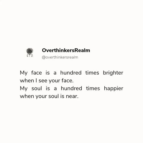 My world lights up when you're around. Your presence brings joy like nothing else. . . . . . #soulconnection #joyfulmoments #purehappiness #deepbond #heartfeltwords #soulmatevibes You're My World, Soul Connection, Pure Happiness, When I See You, Brings Joy, My World, Soulmate, Bring It On, Quick Saves