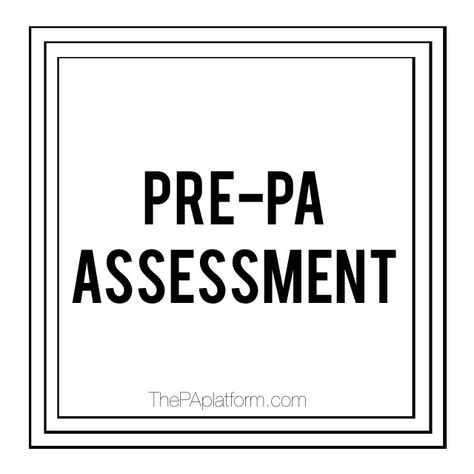 Pre-PA Assessment Pa Life, School Scholarship, Pa School, Lpn Nursing, Nursing Degree, Physician Assistant, Medical Assistant, Reach Your Goals, What I Need