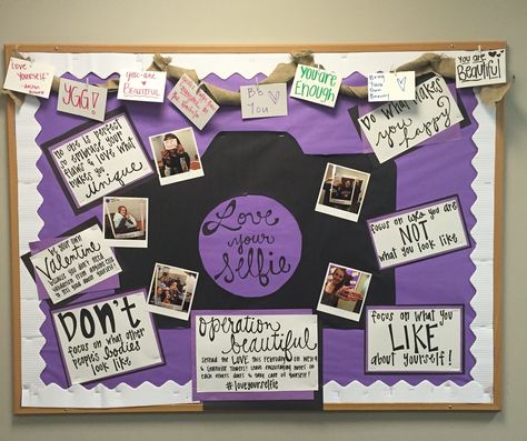 Love your Selfie body image board Body Image Bulletin Board, Selfie Bulletin Board, Resident Assistant Bulletin Boards, Counseling Bulletin Boards, February Bulletin Boards, College Bulletin Boards, Ra Bulletins, Ra Boards, Ra Bulletin Boards