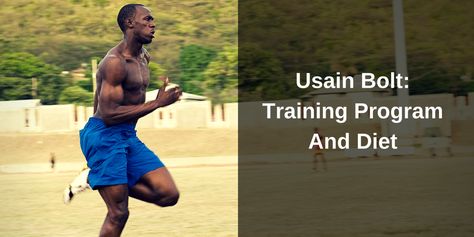 Usain Bolt: Training Program And Diet - Sweat Elite Usain Bolt Workout, Usain Bolt Training, Muscle Inflammation, Hanging Leg Raises, Reverse Crunches, Weighted Vest, Usain Bolt, Athletic Body, Medicine Ball