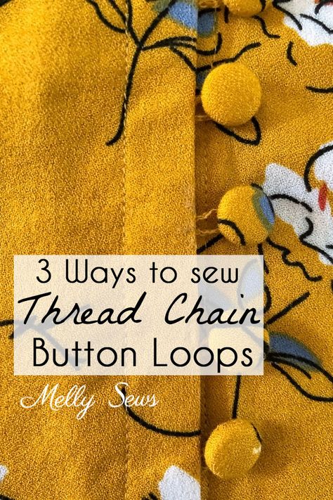 How to Sew Thread Chain Button Loops or Belt Loops - thread loop tutorial - Melly Sews Melly Sews, Fabric Basket Tutorial, Thread Chains, Beginner Sewing Projects Easy, Leftover Fabric, Fabric Baskets, Sewing Projects For Beginners, Sewing Skills, Love Sewing