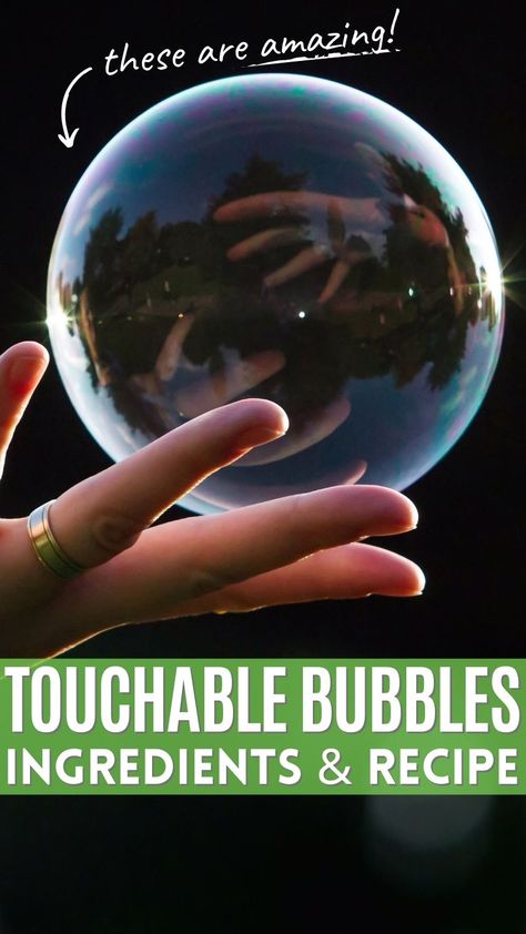 A woman's hand holding an unbreakable bubble, showing that it's touchable. No Pop Bubbles Recipe, Magic Bubble Glue, Large Bubbles Diy, Glycerin Bubble Recipe, Magic Unpoppable Bubbles, Bubble Science Preschool, Bubbles That Dont Pop Recipe, Bubbles Solution Recipe, How To Make Homemade Bubbles