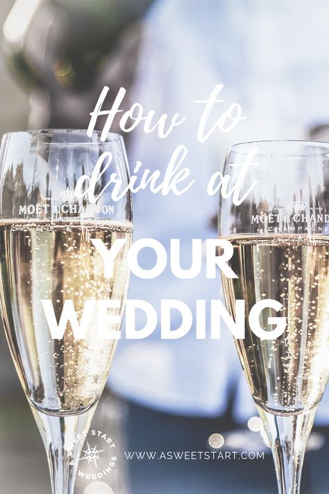 How to drink alcohol at your wedding // A Sweet Start -- #weddingreception #weddingadvice Grab A Drink Before Ceremony, Alcohol Count For Wedding, Alcohol Buying Guide For Wedding, Amount Of Alcohol For Wedding, Wedding Ceremony Alcohol Shots, Drink Alcohol, Glass Of Champagne, Wedding Preparation, Wedding Dinner