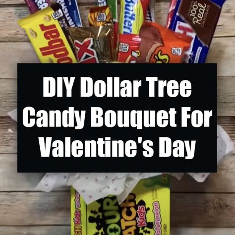 DIY Dollar Tree Candy Bouquet For Valentine's Day diy valentines day valentines day crafts valentines day decor ideas videos valentines day diy ideas diy and crafts valentines day diy decoration valentines day crafts to make valentines day crafts for 2021 simple valentines day crafts to make valentines day crafts to make at home valentines day crafts 2021 How To Make A Candy Bouquet, Candy Bouquet Diy Dollar Stores, Valentine Candy Bouquet Diy, Candy Bar Bouquet Diy, Candy Flower Bouquet Diy, Valentine Candy Bouquet, Make A Candy Bouquet, Diy Candy Bouquet, Candy Bar Bouquet