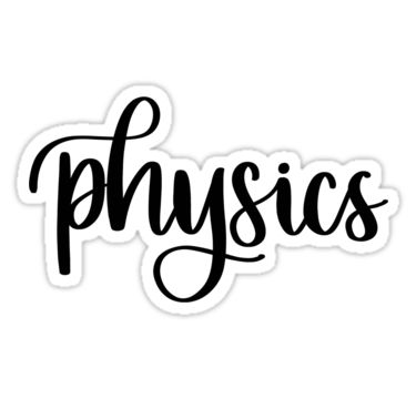 "Physics - Folder/Binder Sticker" Stickers by RT-Lettering | Redbubble Chemistry Calligraphy Sticker, Physical Science Lettering Design, Physics Lettering Design, How To Write Physics In Calligraphy, Physics Calligraphy Title, Physics Stickers Aesthetic, Physics Lettering, Physics Stickers Printable, Science Calligraphy Design