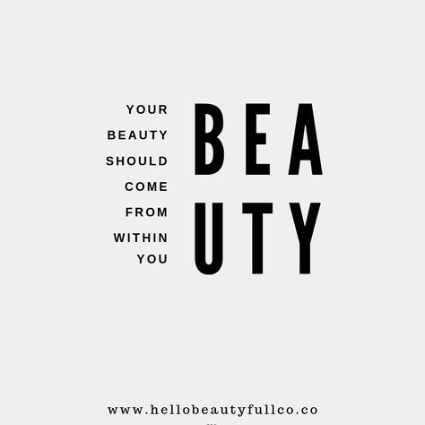 Your beauty should come from within you #innerbeauty #beauty #quote #beautyquote #inspirationalquote Elaborate Hairstyles, Inner Beauty Quotes, Twin Flame Love Quotes, Beauty Quote, Business Branding Inspiration, L Quotes, Coach Instagram, Art Hair, Twin Flame Love