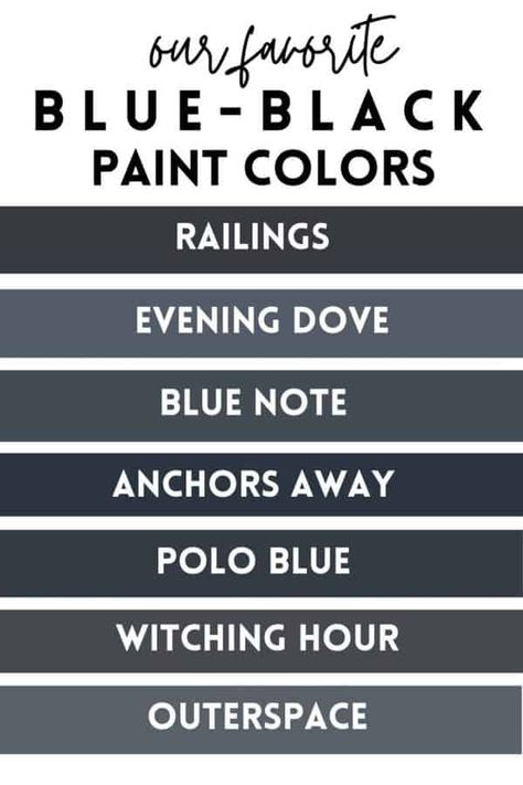 Blue Black Paint Colors, Blue Black Paint, Dark Blue Grey Paint, Black Paint Colors, Dark Blue Paint Color, Grey Exterior House Colors, Blue Gray Paint Colors, Gray House Exterior, Dark Blue Paint