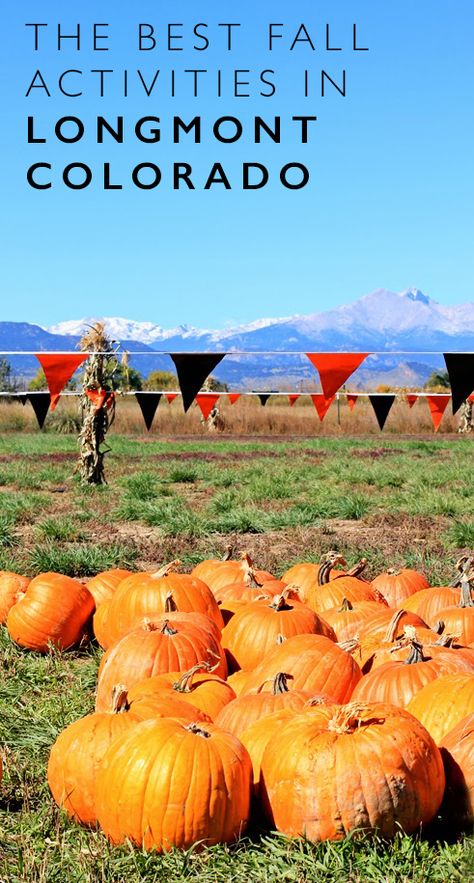 The Best Fall Activities in Longmont | Longmont 100: Things to do in Longmont… Colorado Girl, Longmont Colorado, Colorado Living, Colorado Fall, Moving To Colorado, Just A Small Town Girl, Visit Colorado, 100 Things To Do, Colorado Vacation