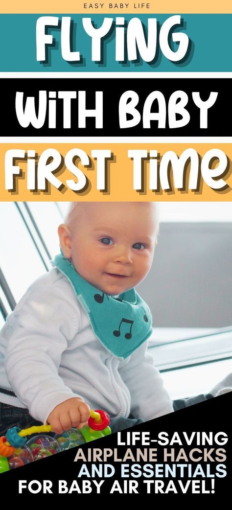 Planning on flying with a baby? My first air travel with baby was a nightmare! Here are all the hacks I learned for bringing a baby on a plane and actually enjoy it! A must-read for your next family vacation or traveling with baby or toddler!  For mamas looking for a travel with baby checklist, travel with infant, traveling with kids, baby life hacks, parenting advice, baby travel, toddler travel, baby travel toys, and baby travel activities. Baby On Airplane Tips, Travel With A Newborn, Infant Travel Hacks, Traveling With One Year Old On Plane, Infant Airplane Travel, Plane With Baby, Traveling With Infant, Travel With Infant, Flying With Newborn