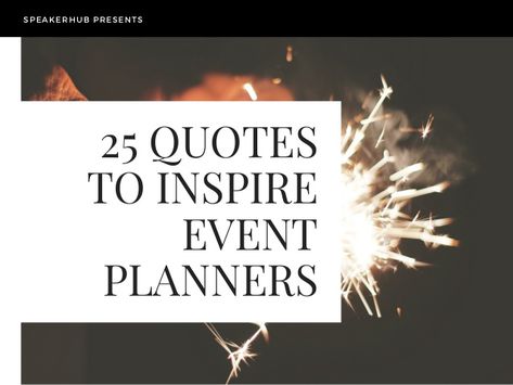 Event Planner Quotes, Summer Date Ideas, Bad Clients, Planner Quotes, Event Planning Quotes, Event Planning Logo, Planning Quotes, Event Planning Checklist, Unsolicited Advice