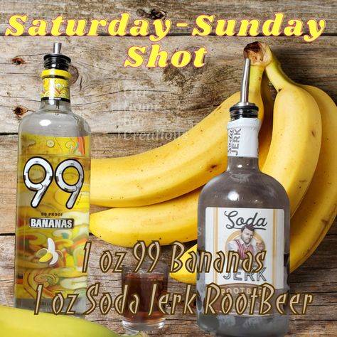 99 Bananas & Root Beer Soda Jerk 99 Bananas Shots, 99 Bananas, Beer Shots, Liqueur Cocktails, Soda Jerk, Shots Shots Shots, Welcome To Our Home, Root Beer, Us Foods