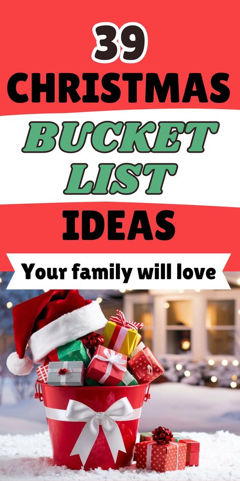 Christmas bucket full of gift wrapped ideas for all the family Fun Things To Do Around Christmas, Christmas Fun For Adults, How To Make Christmas Special For Adults, Big Family Christmas Ideas, Things To Do With Kids For Christmas, Christmas Traditions With Teens, Fun Family Christmas Ideas, Christmas Family Fun Ideas, Family Christmas Ideas Activities