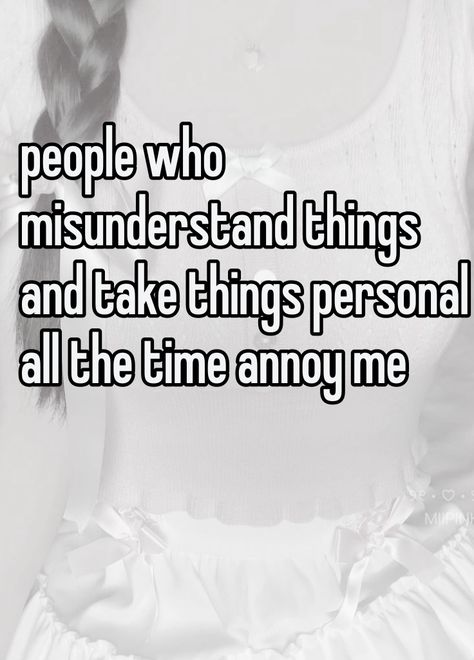 Sensitive People Memes Funny, Annoying Person Quotes, Annoying People Quotes Funny, That One Annoying Friend, Why Am I So Angry All The Time, Overly Sensitive People, People Are Annoying, Sensitive People Quotes, Annoyed Quotes