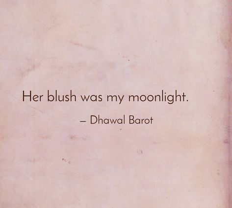 Blush Quotes Makeup, Blush Quotes, Blushing Quotes, Vogue Bride, Healthy Relationship Quotes, Bride Quotes, Zsazsa Bellagio, Secret Love Quotes, Moon Quotes