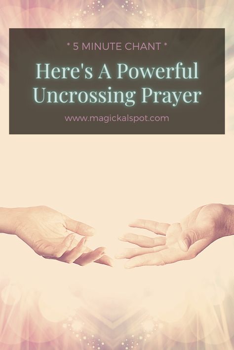 Here's A Powerful Uncrossing Prayer that you can chant in less than 5 minutes. I've also included a few tips that make it more effective! Uncrossing Candle, Uncrossing Ritual, Uncrossing Spell, Simple Witchcraft, Cleansing Spells, Spirit Animals Series, Beginner Witchcraft, Full Moon Spells, Spirit Animal Meaning