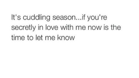 Cuffing Season Quotes, It’s Cuffing Season, Its Cuffing Season, Season Quotes, Cuffing Season, Words Quotes, Let It Be, Humor, Memes