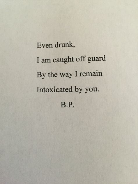 Drunk, love, love affair, quotes, wordporn, poetry  #223am Love Affair Quotes, Affair Quotes, Forbidden Love Quotes, Lovers Quotes, Drinking Quotes, Super Quotes, Trendy Quotes, Poem Quotes, Quotes Love