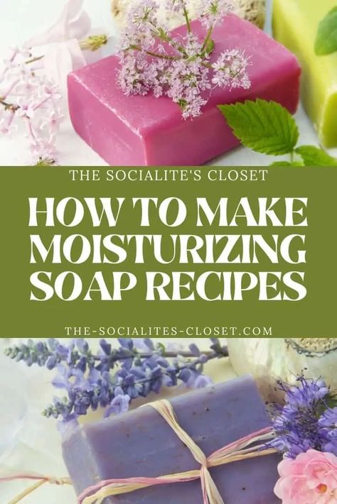 Easy Moisturizing Soap Recipes - The Socialite's Closet Homemade Moisturizing Soap, Diy Soap Bars No Lye, How To Make Soap For Sensitive Skin, Diy Soap For Sensitive Skin, Melt And Pour Soap Recipes For Sensitive Skin, Moisturizing Soap Recipe, Peppermint Soap Recipe, Facial Soap Recipe, Diy Foaming Hand Soap