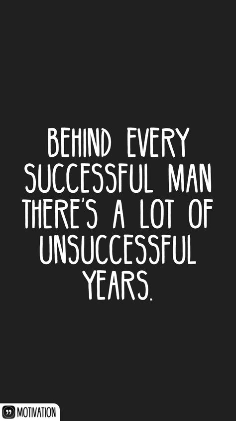 Behind every successful man there's a lot of unsuccessful years.   From the Motivation app: http://itunes.apple.com/app/id876080126?at=11lv8V&ct=shmotivation Ethic Quotes, Work Ethic Quotes, Business Thoughts, Behind Every Successful Man, Successful Man, Good Morning Wishes Gif, Menswear Women, Motivation App, Successful Men