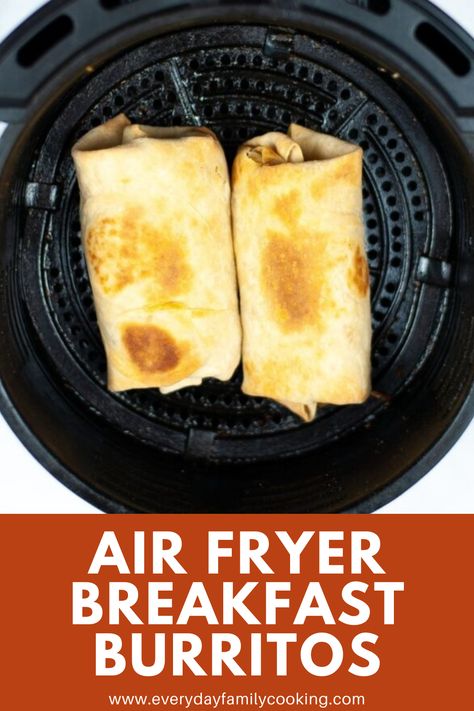 Air Fryer Breakfast Burritos Air Fryer Breakfast Burritos, Airfryer Breakfast, Air Fryer Breakfast, Air Fryer Recipes Breakfast, Cooks Air Fryer, Breakfast Ingredients, Air Fried Food, Air Fryer Oven Recipes, Air Fry Recipes