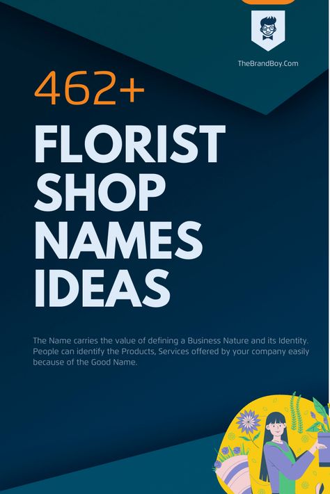 388+ Catchy Florist Shop Names Ideas - TheBrandBoy.com Names For Flower Shops, Cute Flower Shop Names, Floral Shop Names Ideas, Florist Business Name Ideas, Mobile Shop Name Ideas, Florist Shop Name Ideas, Gift Shop Names Ideas, Florist Name Ideas, Garden Names Ideas